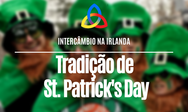 You are currently viewing Tradição de St. Patrick’s Day