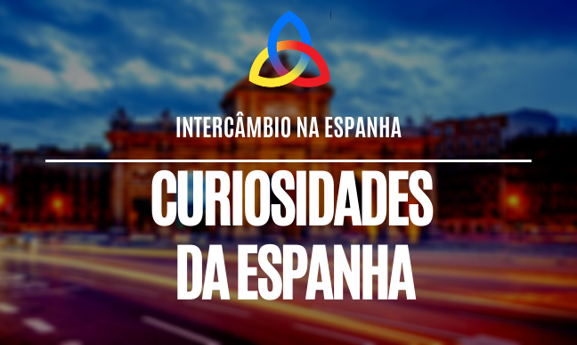 You are currently viewing Curiosidades da Espanha