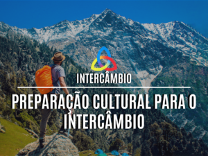 Read more about the article Preparação Cultural para o Intercâmbio